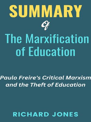 cover image of Summary of the Marxification of Education